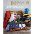 Harry Potter: Knitting Magic: The Official Harry Potter Knitting Pattern Book