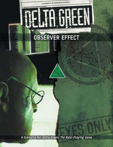 Delta Green : effet observateur