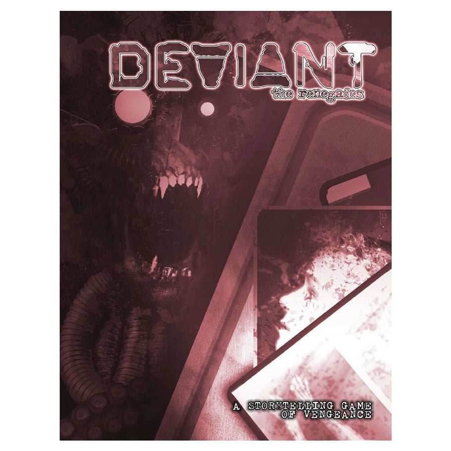 Chronicles of Darkness: Deviant - The Renegades - 