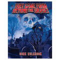 They Came From Beyond the Grave! - 
