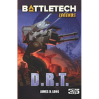 BattleTech Legends: D.R.T.