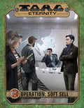 Operation: Soft Sell (TORG Eternity) - 