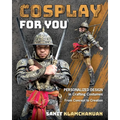 Cosplay for You: Personalized Design in Crafting Costumes; From Concept to Creation