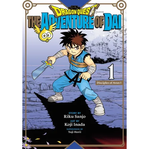 Dragon Quest: The Adventure of Dai, Vol. 1: Disciples of Avan