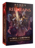 Ashes Reborn: Red Rains - The Siege of Lordswall - 