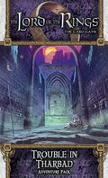 The Lord of the Rings LCG: Trouble in Tharbad - 