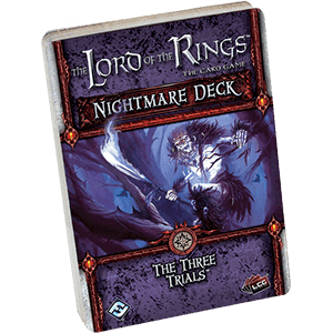 Lord of the Rings LCG: The Three Trials Nightmare Deck - 