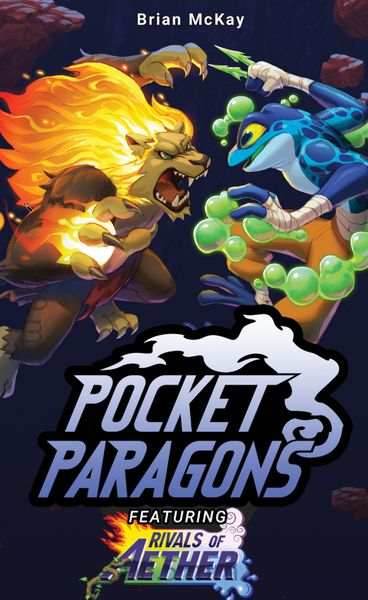 Pocket Paragons: Rivals of Aeth - 