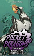 Pocket Paragons: Temporal Odyssey - 