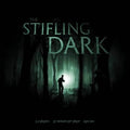 The Stifiling Dark - 