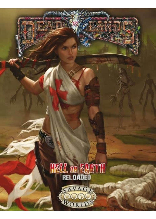 Savage Worlds: Deadlands - Hell on Earth: Reloaded - 