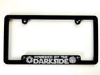 Powered By The Darkside Billet Aluminum License Plate Frame