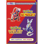 Pokémon Scarlet and Violet Strategy Guide Book (Full Color): 100% Unofficial - 100% Helpful Walkthrough