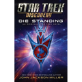 Star Trek: Discovery: Die Standing