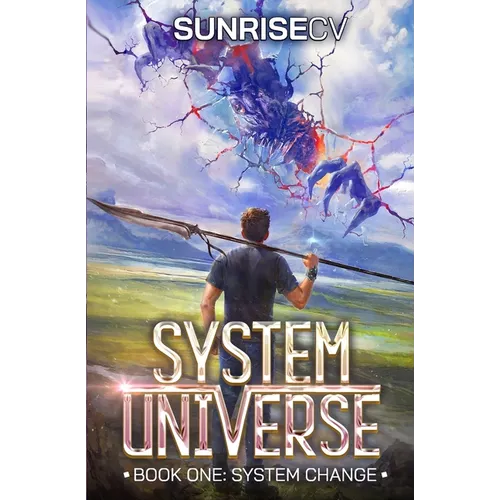 System Change: A LitRPG Adventure