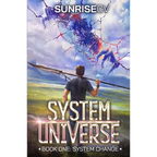 System Change: A LitRPG Adventure