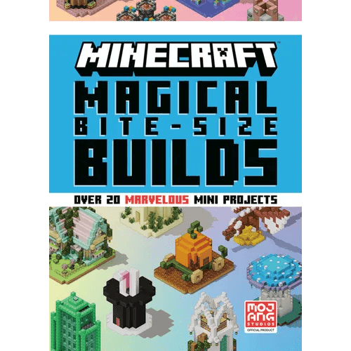 Minecraft: Magical Bite-Size Builds (Over 20 Marvellous Mini-Projects) - Hardcover - 