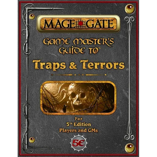 Game Master's Guide to Traps and Terrors: For 5th Edition Players and GMs - Paperback