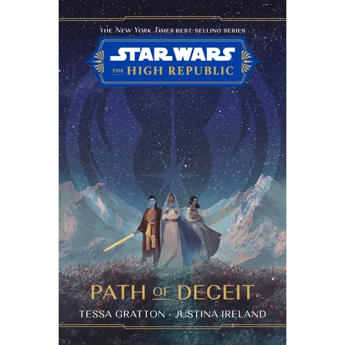 Star Wars: The High Republic: Path of Deceit - Hardcover - 