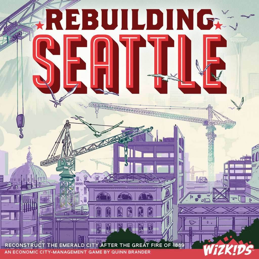 Rebuilding Seattle - 