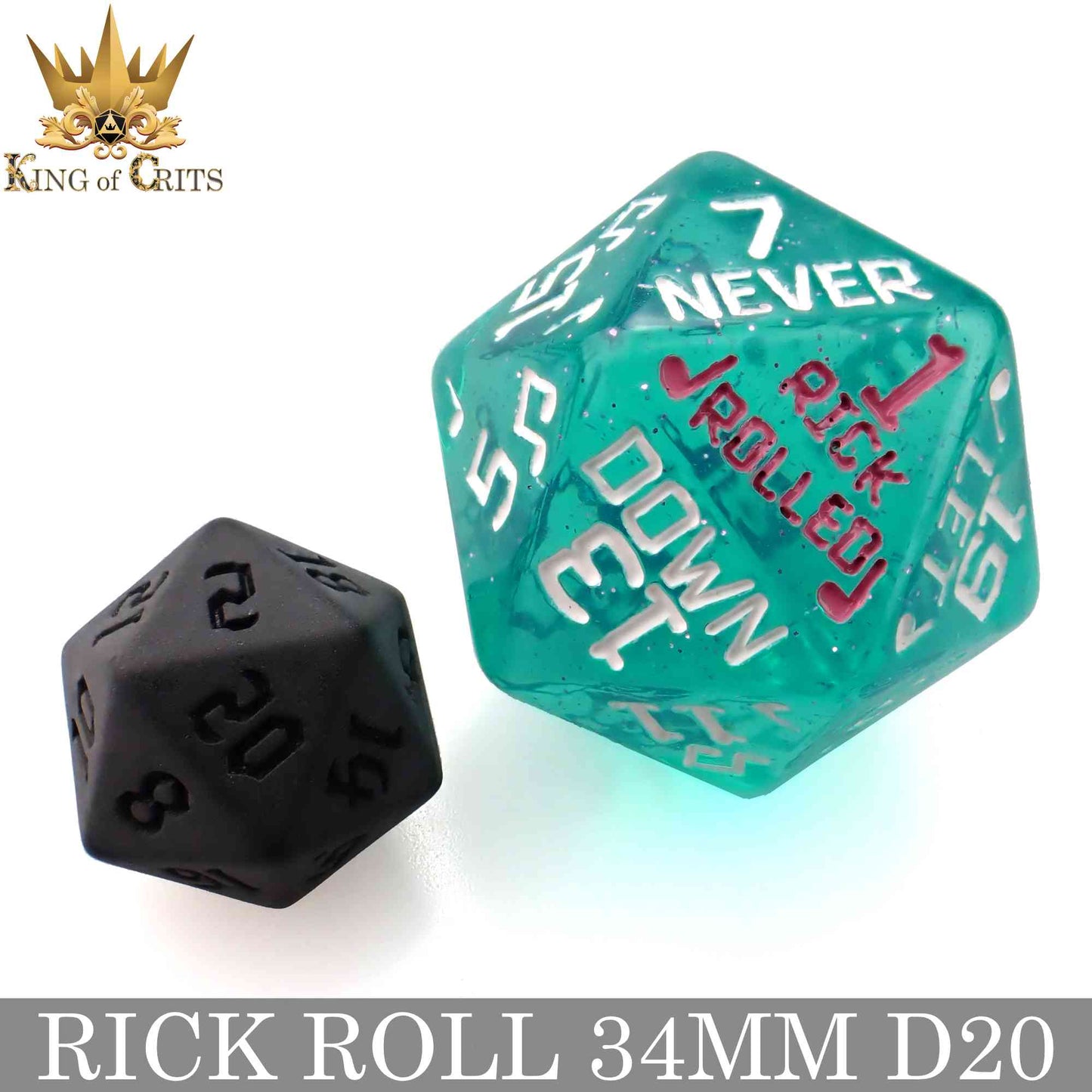 Rick Rolled 34mm D20