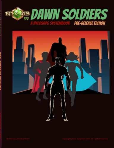 NycosRPG Systembook Dawn Soldiers Prerelease Edition - 