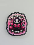Always Busy Reading Trash Bogg Bag Charm