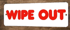 Wipe Out Arcade Video Game 3x12 Metal Wall Marquee Banner Sign Poster