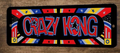 Crazy Kong Arcade 3x12 Metal Wall Video Game Marquee Banner Sign