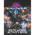 Shadowrun: Sixth World Activity Book