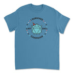 I Survived My DM's Campaign T-Shirt