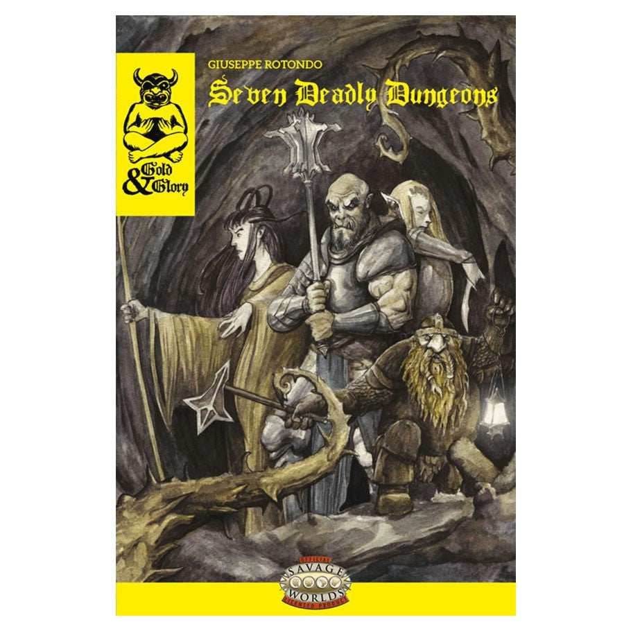 Savage Worlds RPG: Gold & Glory - Seven Deadly Dungeons - 