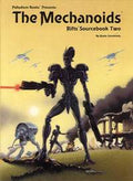Sourcebook #2 The Mechanoids - Role-Players