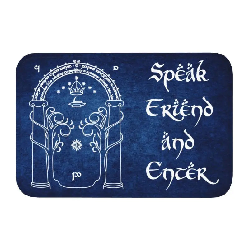 Speak Friend And Enter Front Floor Door Entrance Mat Outdoor Kitchen Bath Doormat Balcony Welcome Carpet Rug