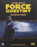 Star Wars Force and Destiny: Unlimited Power - 