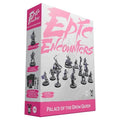 Epic Encounters: Palace of the Drow Queen - 