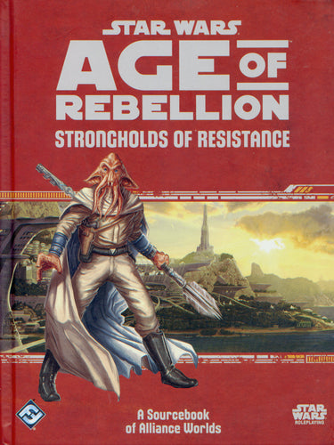 Star Wars Age of Rebellion: Strongholds of Resistance