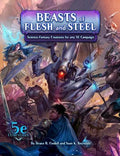 Beasts of Flesh and Steel - 