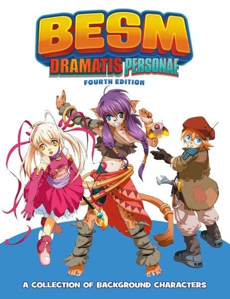 BESM 4th Edition Dramatis Personae - 