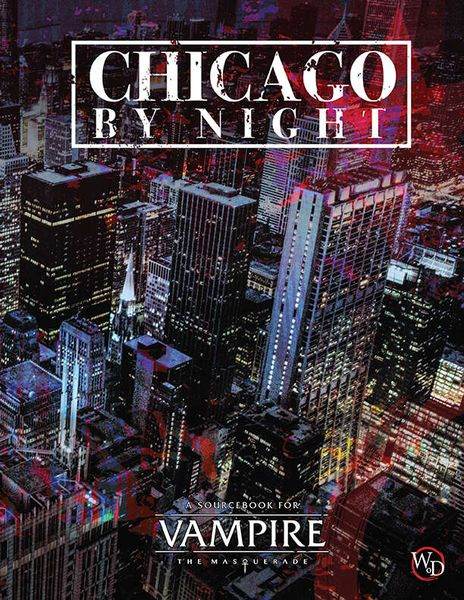 Chicago by Night (Vampire 5th Edition) - Role-Players