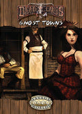 Deadlands Reloaded: Ghost Towns - Role-Players