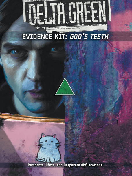 Delta Green Evidence Kit: God's Teeth - 