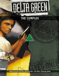 Delta Green: The Complex - Role-Players