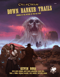 Down Darker Trails - 