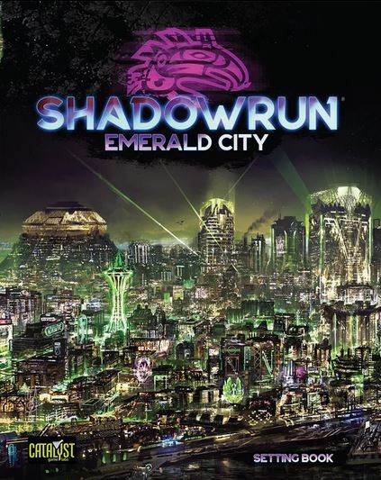 Emerald City (Shadowrun) - 