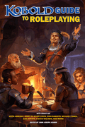 Kobold Guide to Roleplaying - 