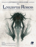 S.Petersen's Field Guide to Lovecraftian Horrors - Role-Players
