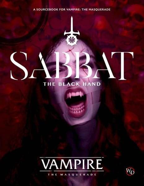Sabbat: The Black Hand (Vampire 5th Edition) - Role-Players