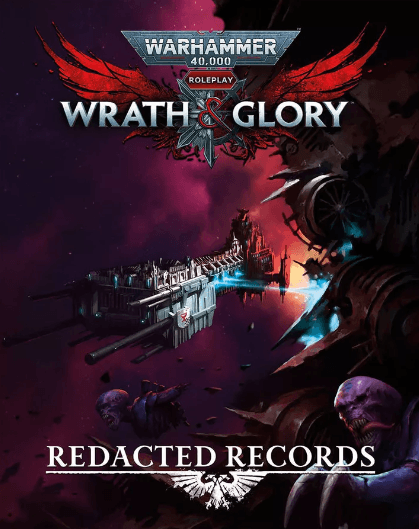 Wrath & Glory Redacted Records - 