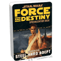 Star Wars: Force and Destiny: Steel Hand Adept Specialization Deck - 